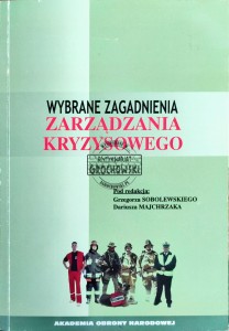 Wybrane zagadanienia zarządzania kryzysowego