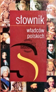Słownik władców Polski 