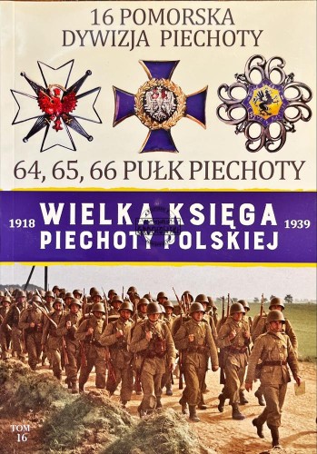 493379 16 Pomorska Dywizja Piechoty. 64, 65, 66 Pułk Piechoty
