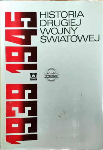 668114 Historia drugiej wojny światowej Tom VI