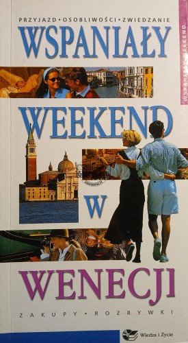 665825 Wspaniały weekend w Wenecji