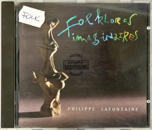 Philippe Lafontaine – Folklores Imaginaires CD