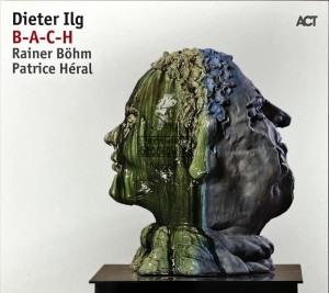 Dieter Ilg – B-A-C-H CD