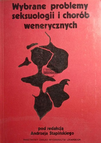 665886 Wybrane problemy seksuologii i chorób wenerycznych
