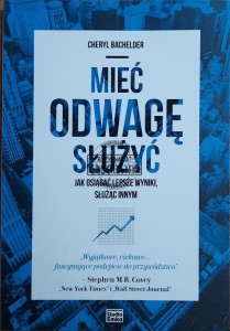 Mieć odwagę służyć