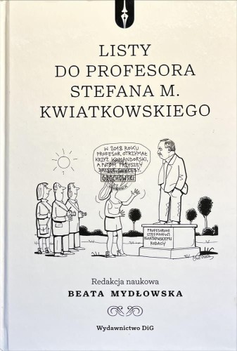 698225 Listy do profesora Stefana M. Kwiatkowskiego