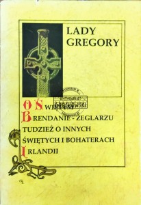 O świętym Bernardynie żeglarzu tudzież o innych świętych i bohaterach Irlandii