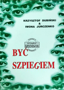 Być szpiegiem