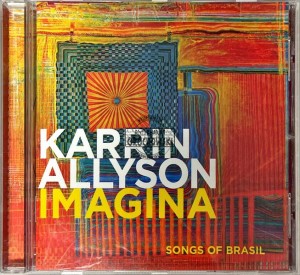 Karrin Allyson – Imagina: Songs Of Brasil CD