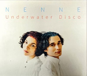 Nenne – Underwater Disco CD