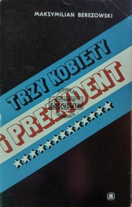 Trzy kobiety i prezydent