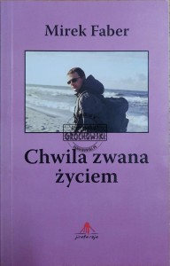 Chwila zwana życiem