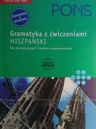 669007 Gramatyka z ćwiczeniami, Hiszpański, Dla poćżątkujących i średnio zaaawansowanych