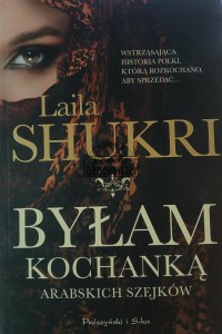 Byłam kochanką arabskich szejków