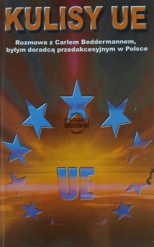 669111 Kulisy UE, Rozmowa z Carlem Beddermanem, byłym doradcą predakcesyjnym w Polsce