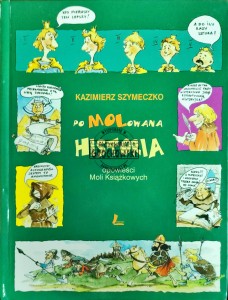 Pomolowana historia. Opowieści moli książkowych
