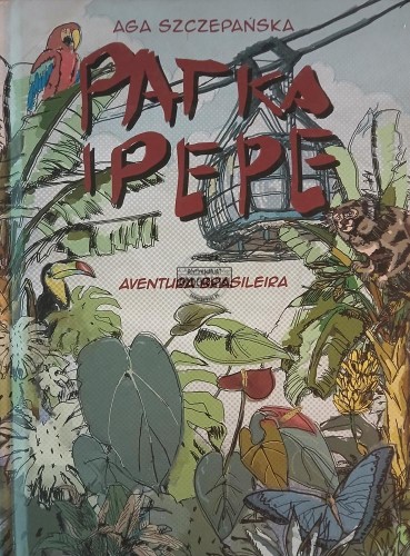 669149 Patka i Pepe. Aventura Brasileira