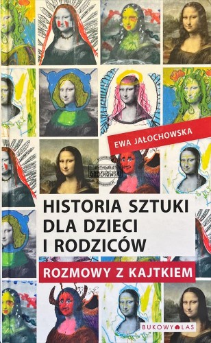 698463 Historia sztuki dla dzieci i rodziców