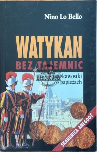 Watykan bez tajemnic i ciekawostki o papieżach: skarbnica anegdot 