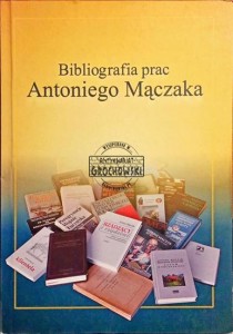 Bibliografia prac Antoniego Mączka