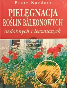 Pielęgnacja roślin balkonowych