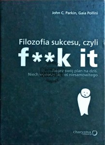 Filozofia sukcesu, czyli 