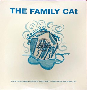 The Family Cat – Place With A Name 12" (Single)