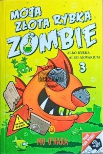 Moja złota rybka zombie