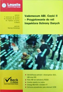 Vademecum ABI. Część II - Przygotowanie do roli Inspektora Danych Osobowych