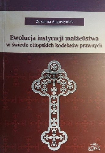 669333 Ewolucja instytucji małżeństwa w świetle etiopskich kodeksów prawnych