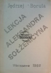 Lekcja Aleksandra Sołżenicyna
