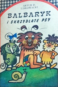 Balbaryk i skrzydlate psy