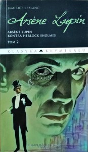 Arsene Lupin. Arsene Lupin kontra Herlock Sholmes. Tom II