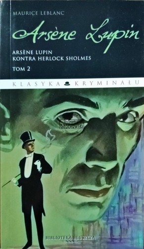 668453 Arsene Lupin. Arsene Lupin kontra Herlock Sholmes. Tom II