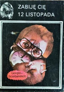 Zabiję cię 12 listopada