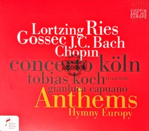 Lortzing, Bach, Gossec, Ries, Chopin - Anthems, Hymny Europy CD
