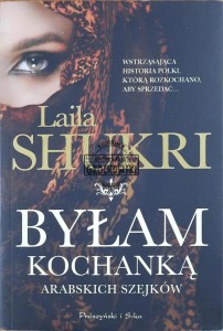 Byłam kochanką arabskich szejków