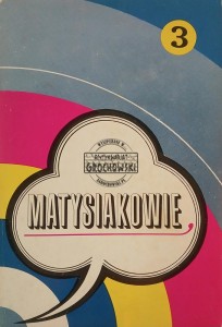 Matysiakowie, tom 3