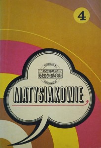 Matysiakowie, tom 4