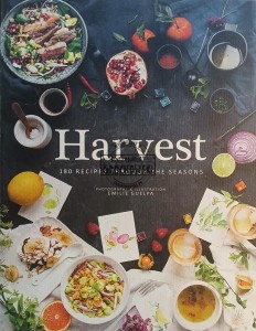 Harvest, 180 Recipes Through the Seasons