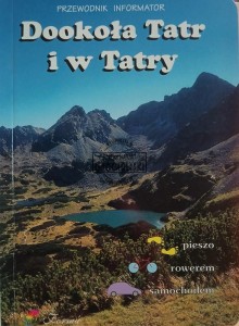 Dookoła Tatr i w Tattry