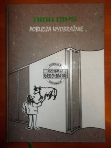 Nida Gips pobudza wyobraźnię: antologia literatury gipsowej