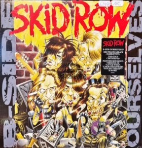 Skid Row – B-Side Ourselves LP