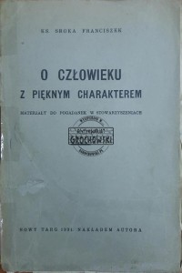 O człowieku z pięknym charakterem