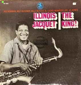 Illinois Jacquet – The King! LP