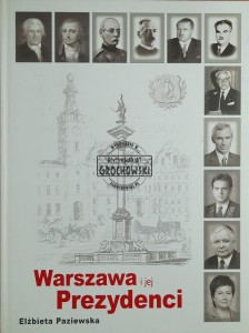 Warszawa i jej Prezydenci