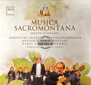 Joseph Schnabel, Orkiestra Akademii Beethovenowskiej, Krtchor Darmstadt, Karol Lipiński Ensemble – Musica Sacroonzemontana CD