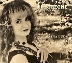 Katarzyna Duda - Le Streghe CD