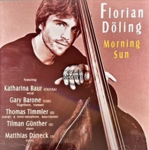 Florian Doling - Morning Sun CD