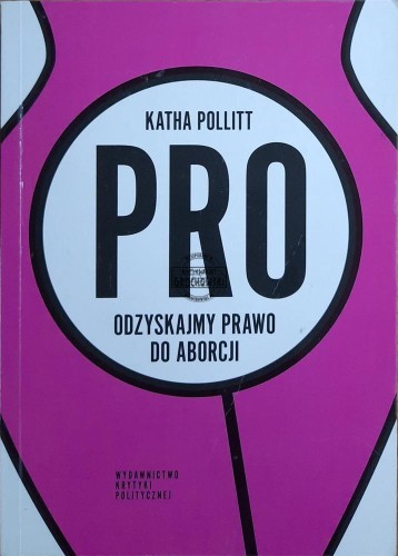 667776 PRO. Odżyskajmy prawo do aborcji